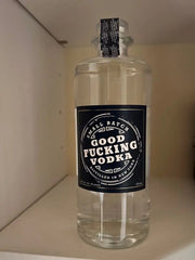Good Fucking Vodka